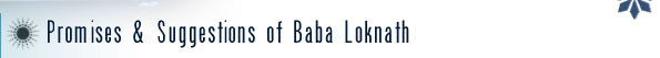 Promises & Suggestions of Baba Loknath